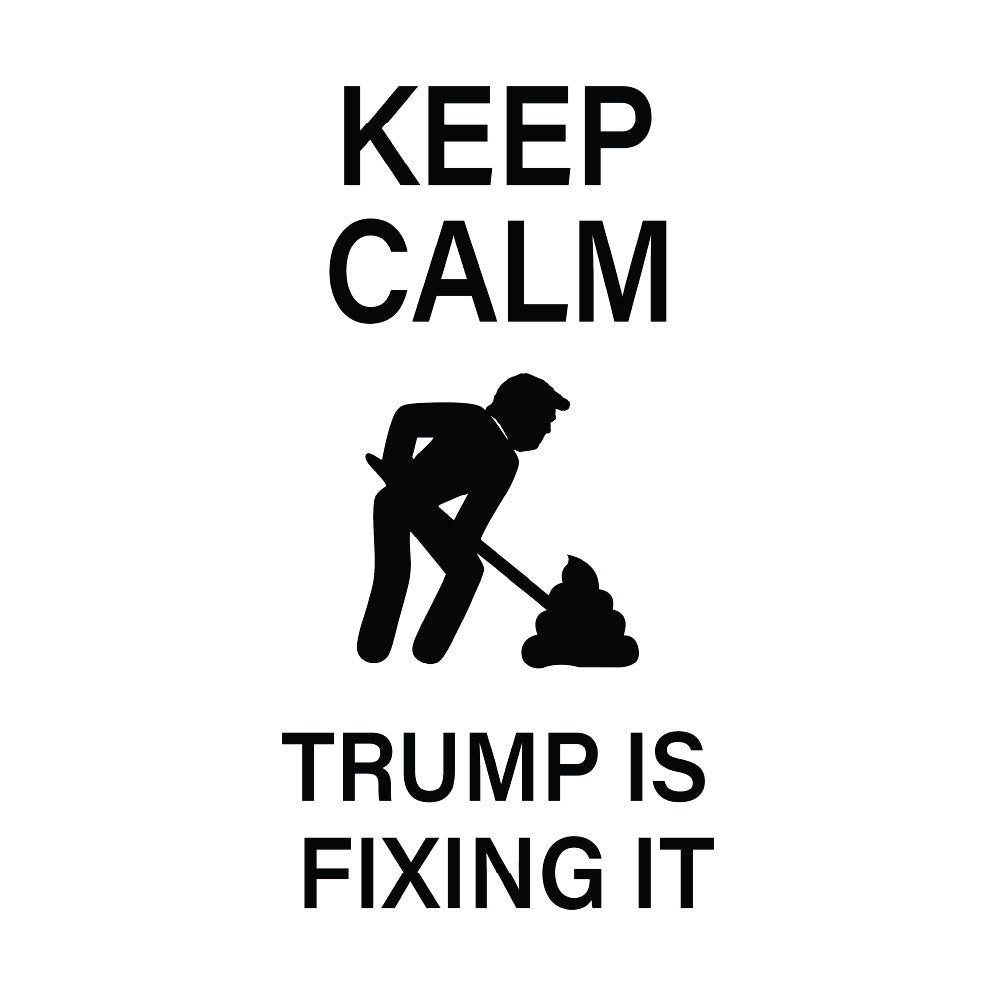 Keep Calm Trump Fixing It Made in the USA Unisex t-shirt