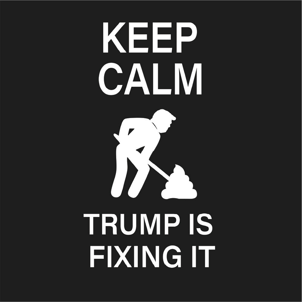 Keep Calm Trump Fixing It Made in the USA Unisex t-shirt