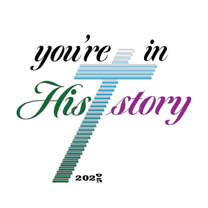 Your in His Story   Made in the USA Unisex t-shirt