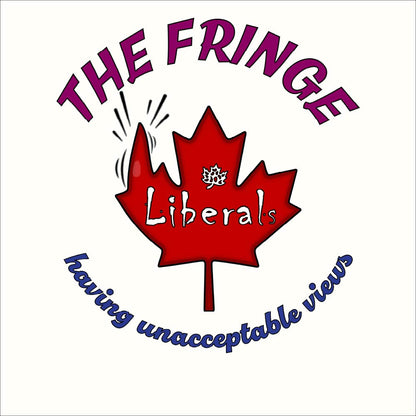 The Fringe Forsake Liberals  Unisex classic tee